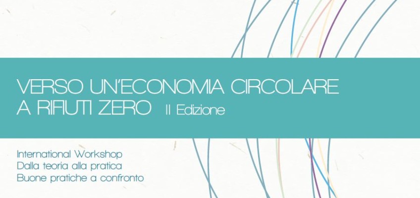 Verso un’Economia Circolare a Rifiuti Zero – II Edizione