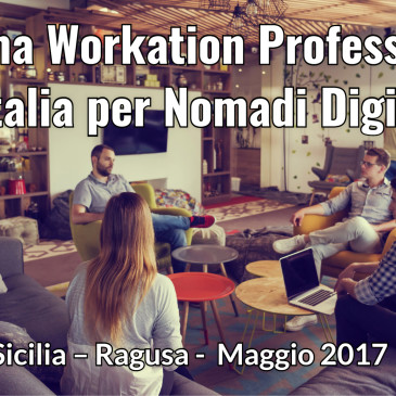 Arriva la prima Workation organizzata in Italia