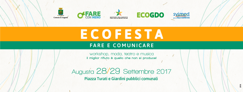 (Italiano) Ecofesta, Fare e Comunicare 28 – 29 Settembre 2017